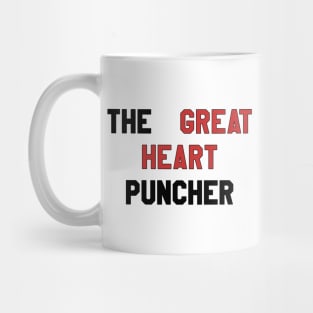 The Great Heart Puncher Mug